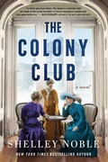 Cover: The Colony Club - HarperCollins