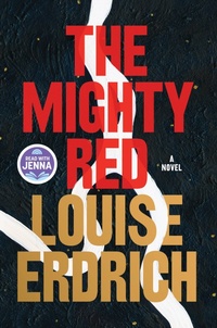 Enlarge image Cover: The Mighty Red - HarperCollins