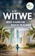 Cover: Die Witwe - Wem kann sie noch trauen? - dotbooks