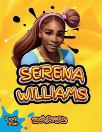 Abbildung von: Serena Williams Book for Kids - Verity Books
