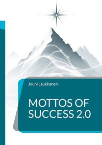 Abbildung von: Mottos of Success 2.0 - BoD - Books on Demand