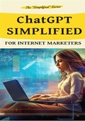 Cover: ChatGPT Simplified for Internet Marketers - resourceinternet