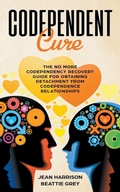 Cover: Codependent Cure - Pardi Publishing