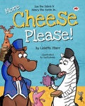 Cover: More Cheese Please (Red Beetle Picture Books) - Lisette Starr