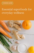 Cover: Essential superfoods for everyday wellness. - Tanya Williams