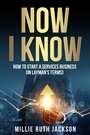 Cover: How To Start A Services Business (In Layman's Terms) - Millie Ruth Jackson