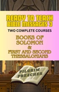 Cover: Ready to Teach Bible Messages 3 - Pilgrim Preacher