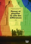 Cover: Penser et planifier la ville des diff&eacute;rences - Seismo Verlag