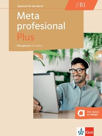 Abbildung von: Meta profesional Plus B1 - Klett