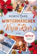 Cover: Winterm&auml;rchen in Virgin River - HarperCollins Taschenbuch