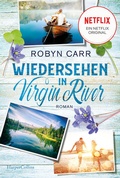 Cover: Wiedersehen in Virgin River - HarperCollins Taschenbuch