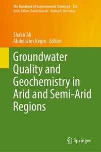 Abbildung von: Groundwater Quality and Geochemistry in Arid and Semi-Arid Regions - Springer