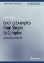 Cover: Coding Examples from Simple to Complex - Springer