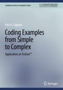 Cover: Coding Examples from Simple to Complex - Springer