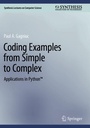 Cover: Coding Examples from Simple to Complex - Springer