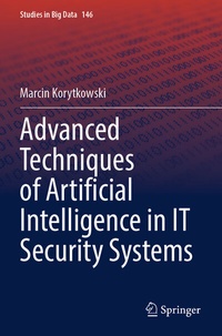 Abbildung von: Advanced Techniques of Artificial Intelligence in IT Security Systems - Springer