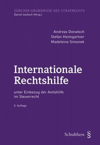Abbildung von: Internationale Rechtshilfe - Schulthess Juristische Medien