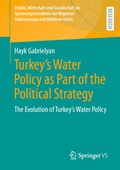 Abbildung von: Turkey's Water Policy as Part of the Political Strategy - Springer VS