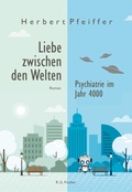 Cover: Liebe zwischen den Welten - Fischer, R. G.