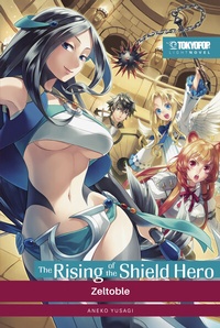 Abbildung von: The Rising of the Shield Hero - Light Novel 10 - TOKYOPOP GmbH