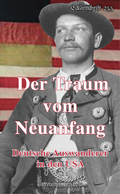 Cover: Der Traum vom Neuanfang - &Ouml;sterreichische Landsmannschaft