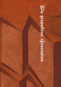 Cover: Die gespaltene Generation - Neue Chemnitzer Kunsth&uuml;tte