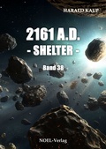 Cover: 2161 A.D. - Shelter - - NOEL-Verlag