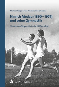 Abbildung von: Hinrich Medau (1890-1974) und seine Gymnastik - Nomos