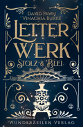 Cover: Letterwerk | Stolz & Blei - WunderZeilen Verlag