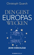 Cover: Den Geist Europas wecken - Europa Verlage
