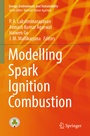 Cover: Modelling Spark Ignition Combustion - Springer
