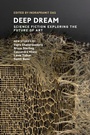 Cover: Deep Dream - MIT Press