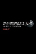 Cover: The Aesthetics of Stealth - MIT Press