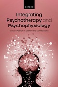 Cover: Integrating Psychotherapy and Psychophysiology - Oxford University Press