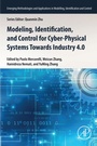 Cover: Modeling, Identification, and Control for Cyber- Physical Systems Towards Industry 4.0 - Academic Press