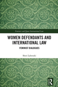 Abbildung von: Women Defendants and International Law - Routledge