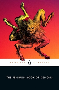 Enlarge image Cover: The Penguin Book of Demons - Penguin Classics