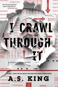 Cover: I Crawl Through It - Dutton Books for Young Readers
