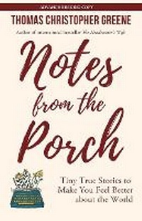 Enlarge image Cover: Notes from the Porch - Rootstock Publishing