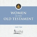 Cover: Women in the Old Testament, Part Two - Liturgical Press