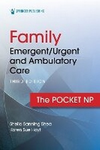 Abbildung von: Family Emergent/Urgent and Ambulatory Care - Springer Publishing Company