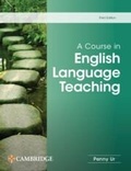 Cover: A Course in English Language Teaching - Cambridge University Press