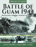 Cover: Battle of Guam 1944 - Pen & Sword Books Ltd