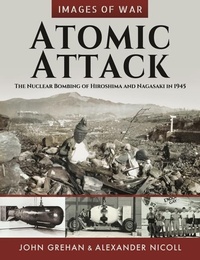 Enlarge image Cover: Atomic Attack - Pen & Sword Books Ltd