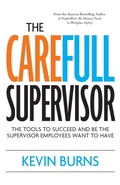 Cover: The CareFull Supervisor - FriesenPress