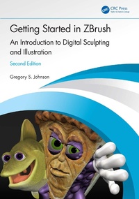 Abbildung von: Getting Started in ZBrush - CRC Press