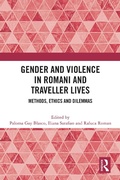 Cover: Gender and Violence in Romani and Traveller Lives - Routledge