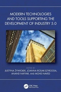 Cover: Modern Technologies and Tools Supporting the Development of Industry 5.0 - CRC Press