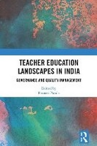 Abbildung von: Teacher Education Landscapes in India - Routledge India