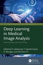Cover: Deep Learning in Medical Image Analysis - Chapman & Hall/CRC